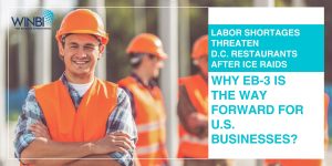 Labor-Shortages-Threaten-DC-Restaurants-After-ICE-Raids-Why-EB-3-Is-the-Way-Forward-for-US-Businesses